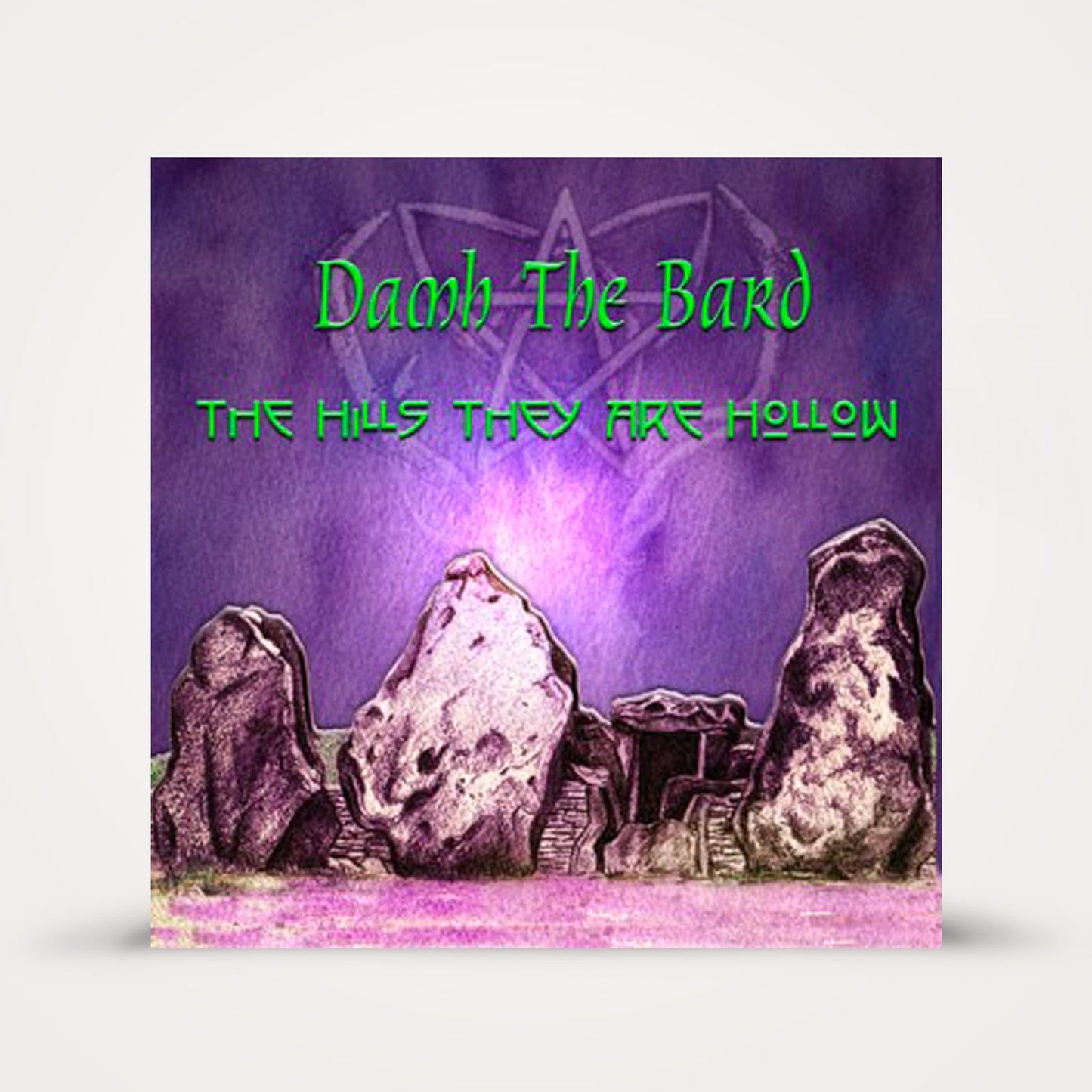 Hills they are Hollow (CD) | Damh the Bard