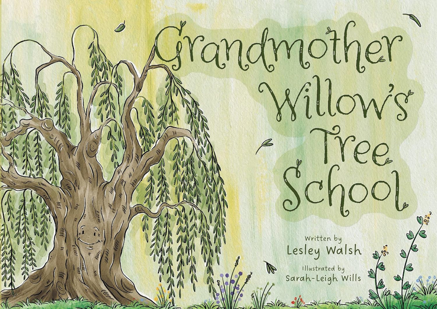 Grandmother Willow's Tree School by Lesley Walsh