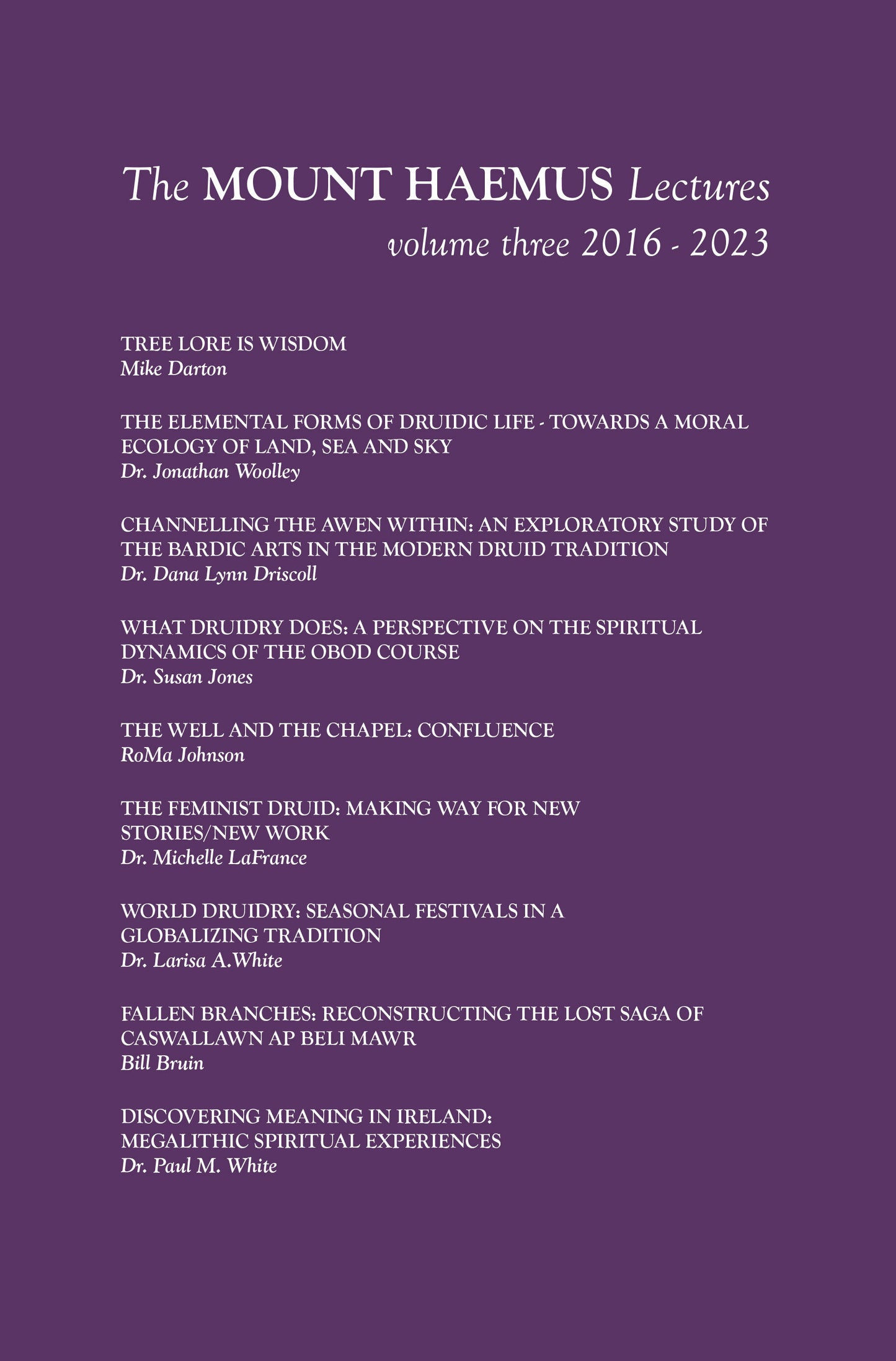 The Mount Haemus Lectures Volume 3