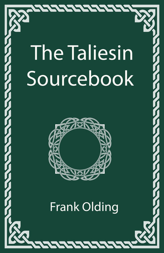 The Taliesin Sourcebook by Frank Olding