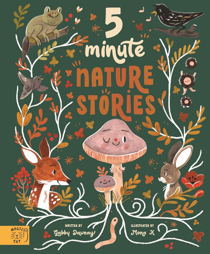 5 Minute Nature Stories: True tales from the woodland by Gabby Dawnay