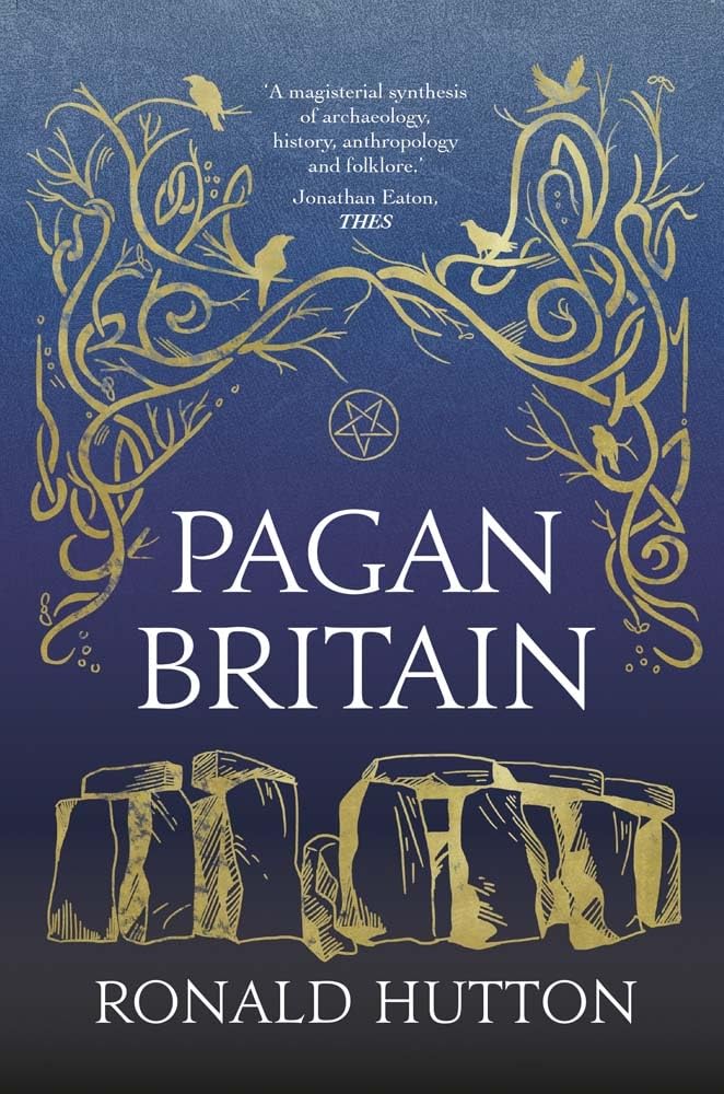 Pagan Britain by Ronald Hutton