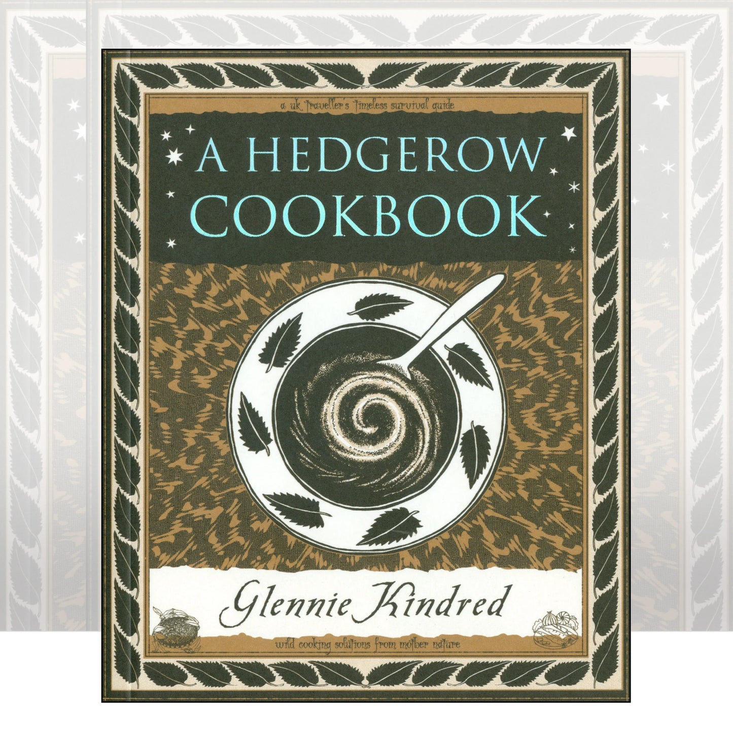 A Hedgerow Cookbook by Glennie Kindred