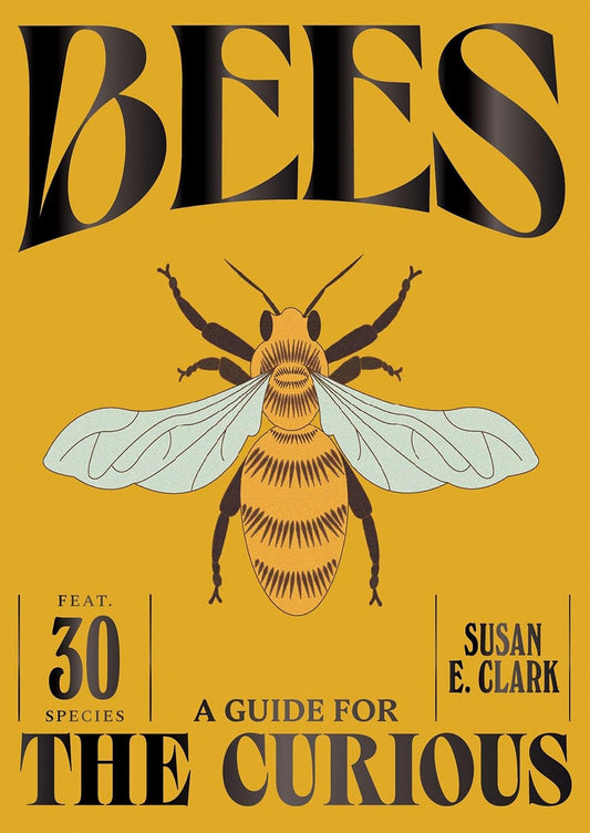 Bees by Susan E. Clark