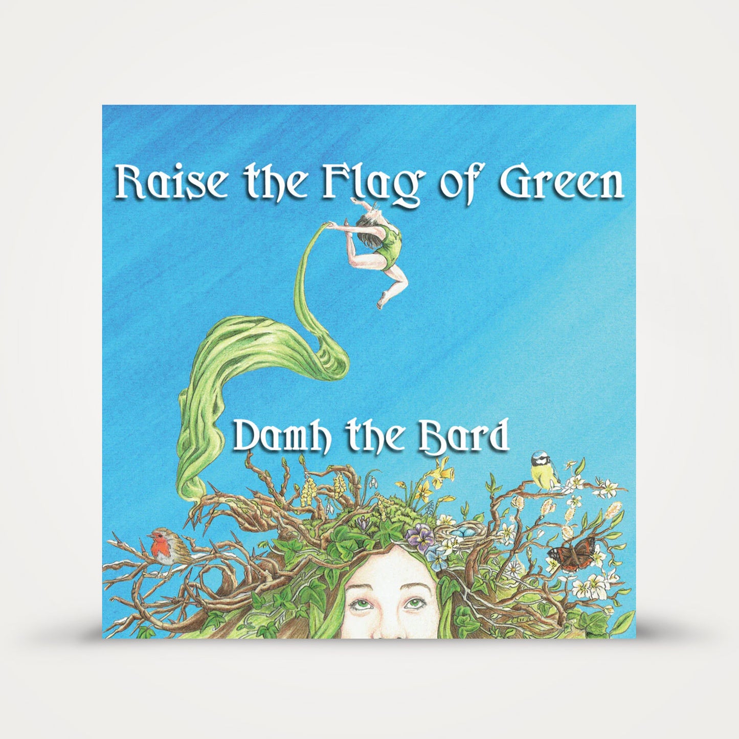 Raise the Flag of Green (CD) | Damh the Bard