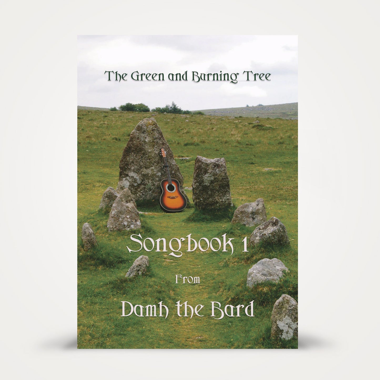 The Green and Burning Tree | Songbook 1 | Damh the Bard