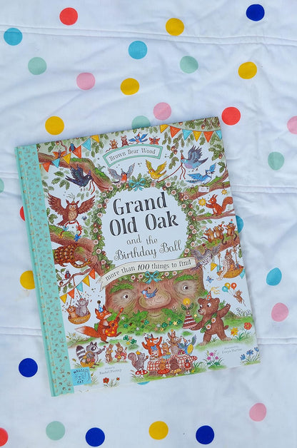Grand Old Oak and the Birthday Ball: More Than 100 Things to Find by Rachel Piercey