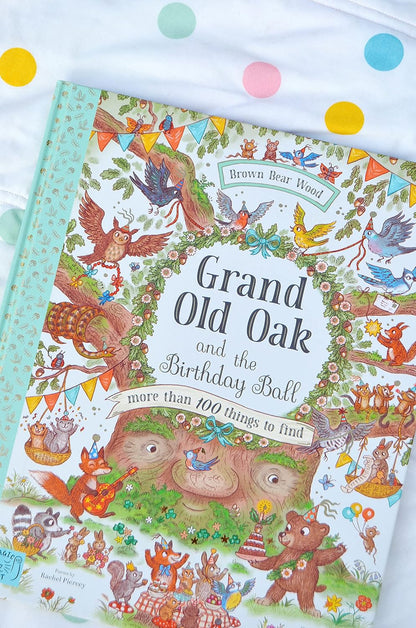Grand Old Oak and the Birthday Ball: More Than 100 Things to Find by Rachel Piercey