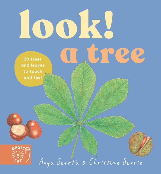 LOOK! A Tree by Anya Serota