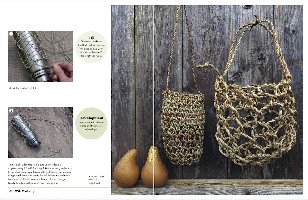 Wild Basketry: Making baskets and natural cordage from foraged plants by Ruby Taylor