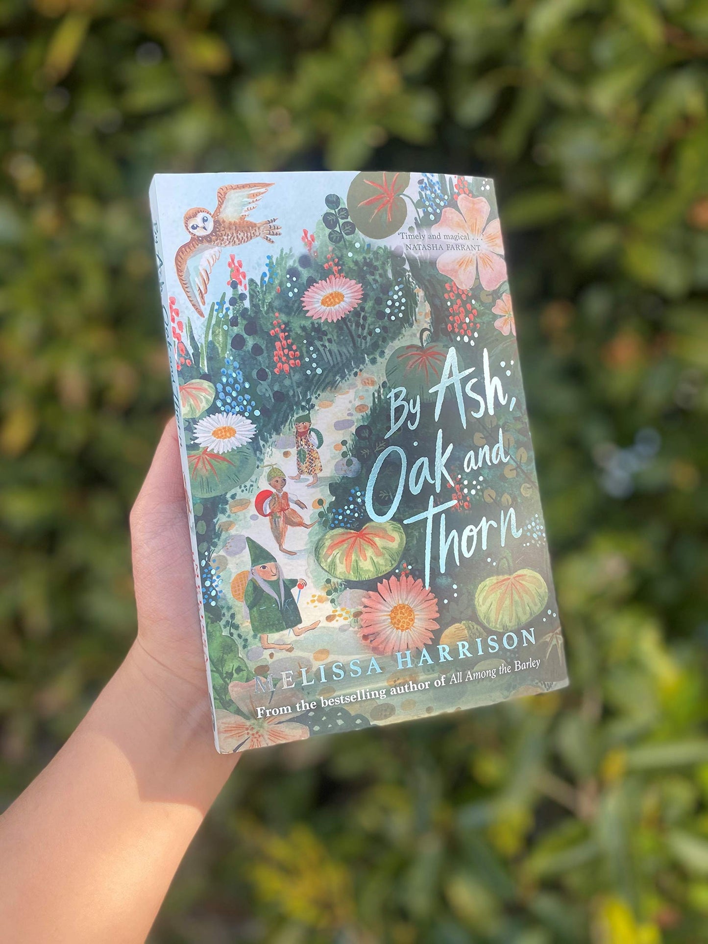 By Ash, Oak and Thorn by Melissa Harrison