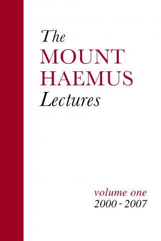 The Mount Haemus Lectures Volume 1