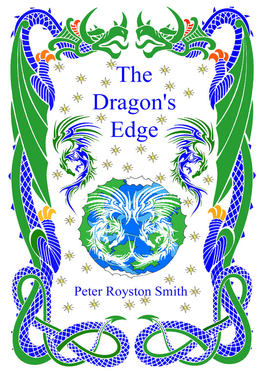 The Dragons Edge - Peter Royston Smith