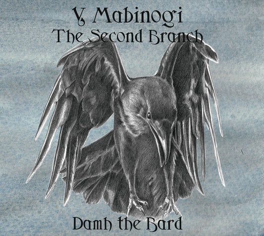 Y Mabinogi - The Second Branch (CD) - Damh the Bard