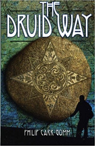 The Druid Way - Philip Carr-Gomm