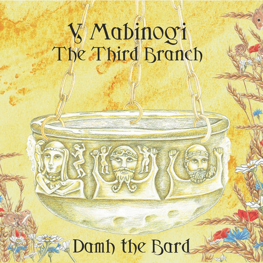 Y Mabinogi - The Third Branch (CD) - Damh the Bard